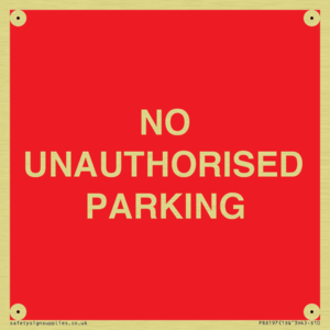 NO UNAUTHORISED PARKING
